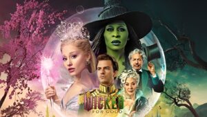 Wicked For Good